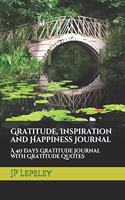 Gratitude, Inspiration and Happiness Journal