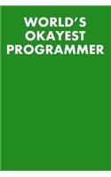 World's Okayest Programmer