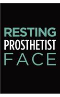 Resting prosthetist face: Blank lined novelty office humor themed notebook to write in: With a practical and versatile wide rule interior