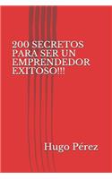 200 Secretos Para Ser Un Emprendedor Exitoso!!!