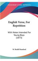 English Verse, For Repetition