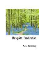 Mosquito Eradication