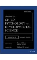 Handbook of Child Psychology and Developmental Science, Cognitive Processes
