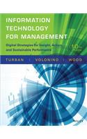 Information Technology for Management: Digital Strategies for Insight, Action, and Sustainable Performance: Digital Strategies for Insight, Action, and Sustainable Performance