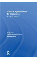 Corpus Approaches to Discourse