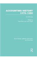 Accounting History 1976-1986 (RLE Accounting)