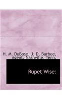 Rupet Wise