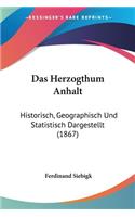 Das Herzogthum Anhalt