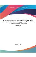 Selections from the Writing of the Presidents of Sorosis (1893)