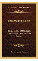 Berbers and Blacks