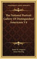 The National Portrait Gallery of Distinguished Americans V4