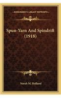 Spun-Yarn And Spindrift (1918)