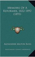 Memoirs of a Reformer, 1832-1892 (1893)