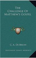 The Challenge of Matthew's Gospel
