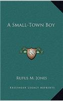 A Small-Town Boy