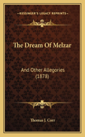 The Dream of Melzar