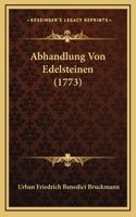 Abhandlung Von Edelsteinen (1773)