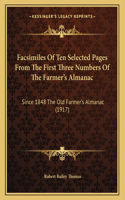 Facsimiles Of Ten Selected Pages From The First Three Numbers Of The Farmer's Almanac