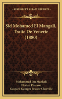Sid Mohamed El Mangali, Traite De Venerie (1880)