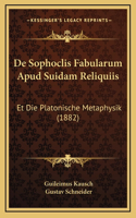 De Sophoclis Fabularum Apud Suidam Reliquiis