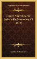 Douze Nouvelles Par Isabelle de Montolieu V3 (1812)