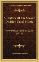 A History Of The Second Division Naval Militia