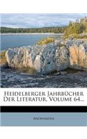 Heidelberger Jahrbucher Der Literatur, Volume 64...