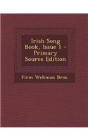 Irish Song Book, Issue 1