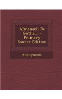 Almanach de Gotha... - Primary Source Edition