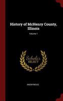 History of McHenry County, Illinois; Volume 1