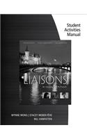 Student Activities Manual and Ilrn Heinle Learning Center, 4 Terms (24 Months) Printed Access Card for Wong/Weber-Feve/Ousselin/Vanpatten's Liaisons: An Introduction to French