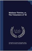 Madame Thérèse, or, The Volunteers of '92
