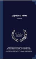 Eugenical News; Volume 4
