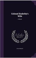 Colonel Enderby's Wife