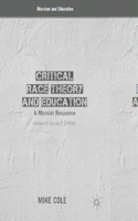 Critical Race Theory and Education: A Marxist Response