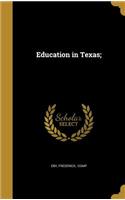Education in Texas;