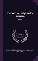 Works Of Ralph Waldo Emerson