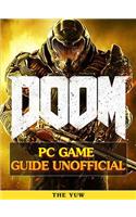 Doom 4 Game Guide Unofficial