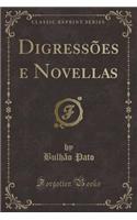 Digressões e Novellas (Classic Reprint)