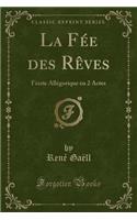 La Fée Des Rèves