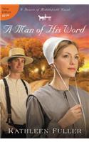 A Man of His Word: A Hearts of Middlefield Novel(1 A Hearts of Middlefield Novel)