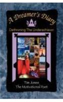A Dreamer's Diary: Dethroning the Underachiever(English)
