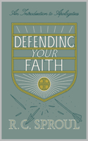 Defending Your Faith