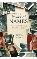 The Power of Names