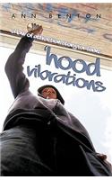 Hood Vibrations