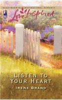 Listen to Your Heart