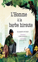 L'Homme À La Barbe Hirsute