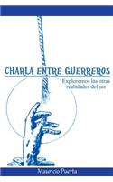Charla Entre Guerreros