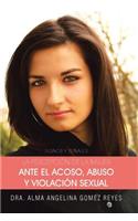 La Percepcion de La Mujer Ante El Acoso, Abuso y Violacion Sexual