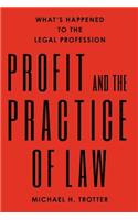 Profit and the Practice of Law